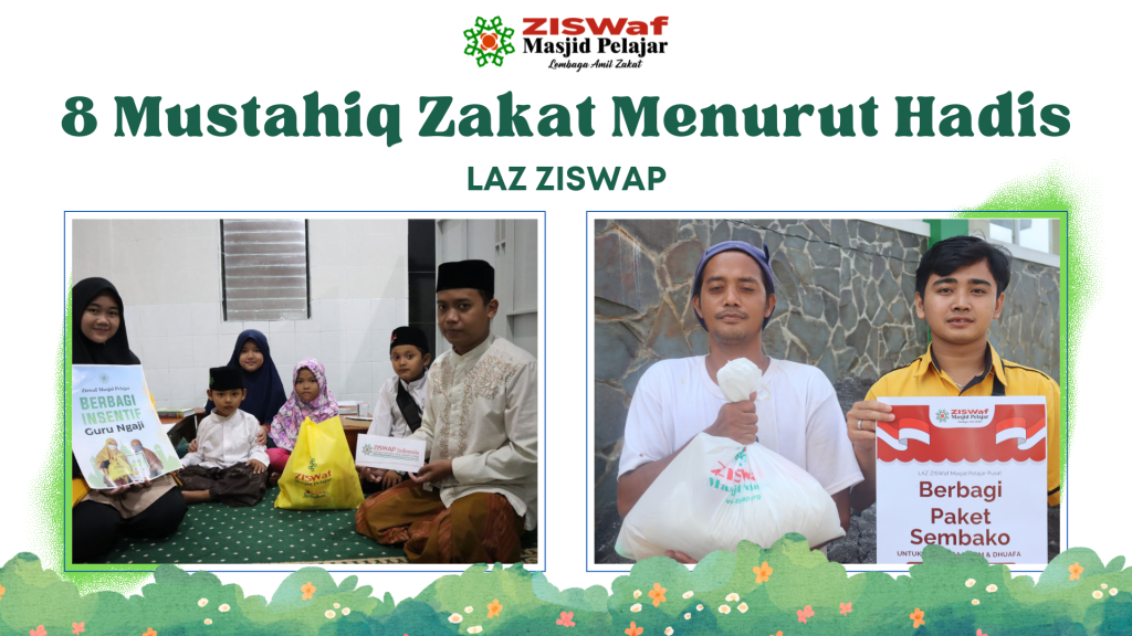 8 Mustahiq Zakat Menurut Hadis
