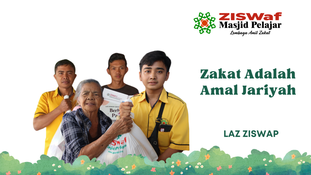 Zakat Adalah Amal Jariyah