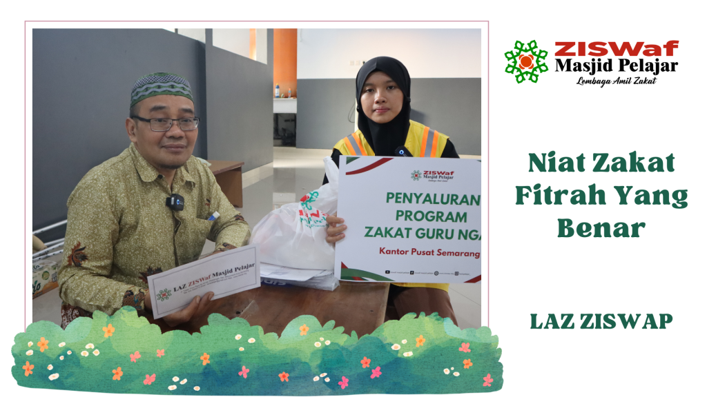 Niat Zakat Fitrah Yang Benar